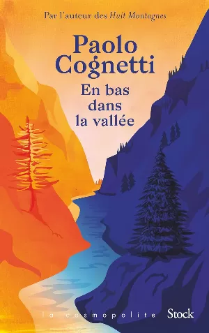 Paolo Cognetti – En bas dans la vallée